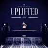 Uplifted - Single album lyrics, reviews, download