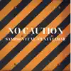 No Caution (feat. Sientá Jamar) - Single album lyrics, reviews, download