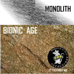 Monolith - Single by Bionic Age album reviews, ratings, credits