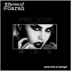 Some Kind of Stranger (Sisters of Mercy) Song Lyrics