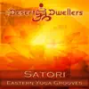 Satori Eastern Yoga Grooves by Desert Dwellers album lyrics