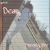 Dear, - Single album lyrics, reviews, download