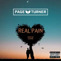 Real Pain - Single by Page Turner album reviews, ratings, credits