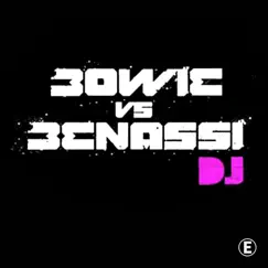 D.J. (Benny Benassi Remixes) - EP by David Bowie & Benny Benassi album reviews, ratings, credits