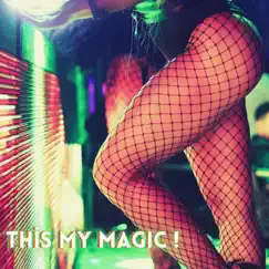 This My Magic - Single by Muratcan Tarhan album reviews, ratings, credits