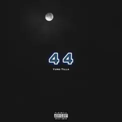 44 - Single by Yung Tilla album reviews, ratings, credits
