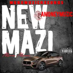 New Mazi - Single by Amoneymuzic album reviews, ratings, credits