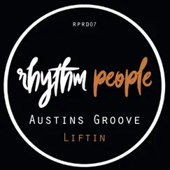 Liftin' - Single by Austins Groove album reviews, ratings, credits