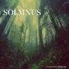 Solmnus album lyrics, reviews, download