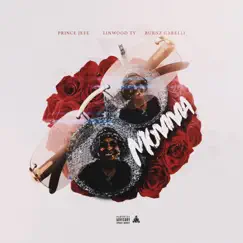 Momma (feat. Prince Jefe) - Single by Linwood Ty & Burnz Garelli album reviews, ratings, credits