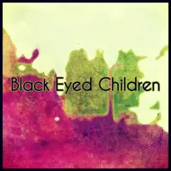 Black Eyed Children Song Lyrics