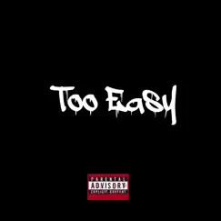 Too Easy - Single by Lewi album reviews, ratings, credits
