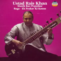 Ustad Rais Khan by Rais Khan album reviews, ratings, credits