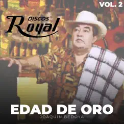 Edad de Oro, Vol. 2 by Joaquín Bedoya album reviews, ratings, credits