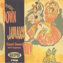Down Jamaica Way by Count Owen & His Calypsonians album reviews, ratings, credits