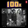 100X - Single album lyrics, reviews, download