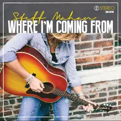Where I'm Coming From Song Lyrics