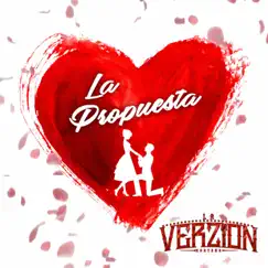 La Propuesta - Single by La Verzion Norteña album reviews, ratings, credits