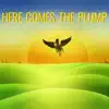Here Comes the Plump - EP album lyrics, reviews, download