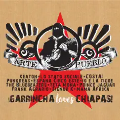 ARTE al servicio del PUEBLO - EP by Garrincha Loves Chiapas album reviews, ratings, credits