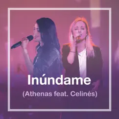 Inúndame (Espíritu Santo) [feat. Celines] Song Lyrics