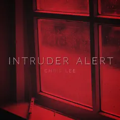 Intruder Alert Song Lyrics