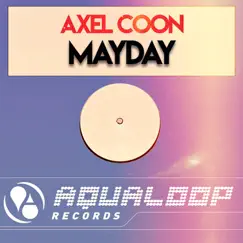 Mayday by Axel Coon album reviews, ratings, credits