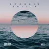 Goodbye Sailor #RLS - EP album lyrics, reviews, download