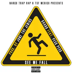 See Me Fall (feat. Peso Peso) - Single by Kharo album reviews, ratings, credits