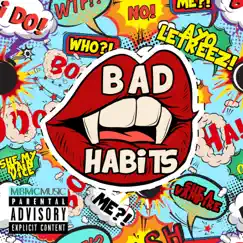 Bad Habits 2 Song Lyrics