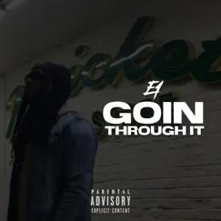 Goin' Through It - Single by E1 (3X3) album reviews, ratings, credits