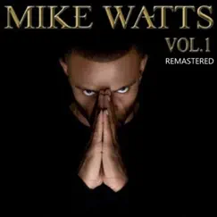 Vol. 1 (Remastered) - EP by Mike Watts album reviews, ratings, credits