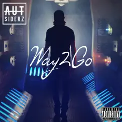 Way2go - Single by AUTsiderz & Mode album reviews, ratings, credits