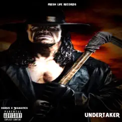 Undertaker (feat. Skamatics) - Single by O5iru5 album reviews, ratings, credits