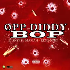 Opp Diddy Bop (feat. Gio Dank) [Radio Edit] Song Lyrics