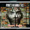 Don't Wanna See - Single album lyrics, reviews, download