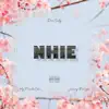 NHIE (feat. My Favorite Color & Jeremy Rosinger) - Single album lyrics, reviews, download