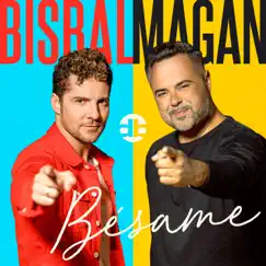 Bésame - Single by David Bisbal & Juan Magán album reviews, ratings, credits