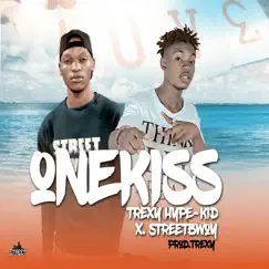 One Kiss (feat. Streetbwoy) - Single by Trexy Hype-Kid album reviews, ratings, credits