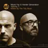 Music for a Harder Generation, Vol. 7 (DJ MIX) album lyrics, reviews, download