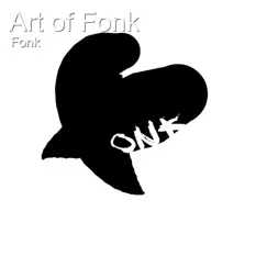 Art of Fonk (8) Song Lyrics