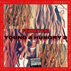 Young & Hungry 3 by FindUrTime album reviews, ratings, credits
