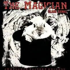 The Magician - Single by Blake Banks album reviews, ratings, credits