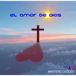 El Amor de Dios by Ministerio Catolico M2 album reviews, ratings, credits