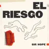 El Riesgo - Single album lyrics, reviews, download