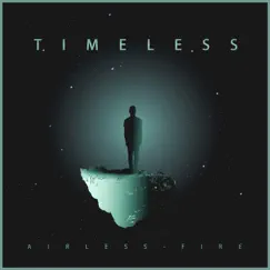 Timeless by Airless Fire album reviews, ratings, credits