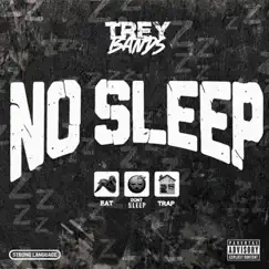 No Sleep - Single by Trey Bands album reviews, ratings, credits