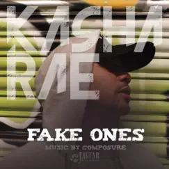 Fake Ones - Single by Kasha Rae album reviews, ratings, credits