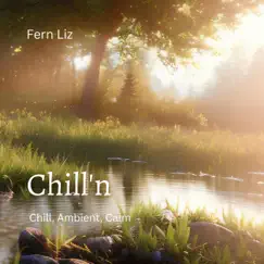 Chill'n - Single by Fern LIz album reviews, ratings, credits