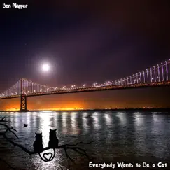 Everybody Wants to Be a Cat (Piano) - Single by Ben Napper album reviews, ratings, credits